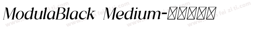 ModulaBlack Medium字体转换